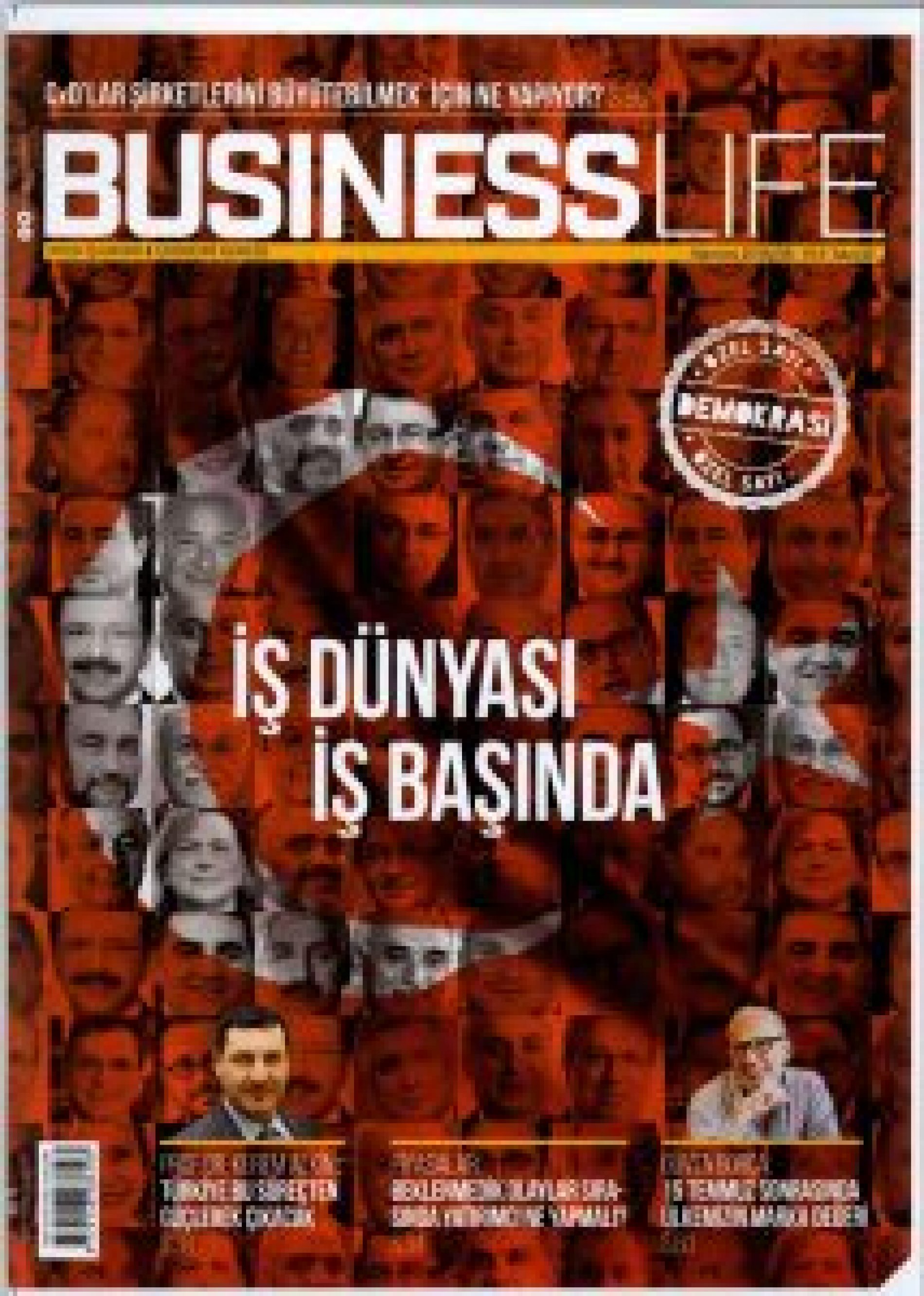 İlker Tabak Business Life Dergisi’nin “İş Dünyası İş Başında” adlı özel dosyasında