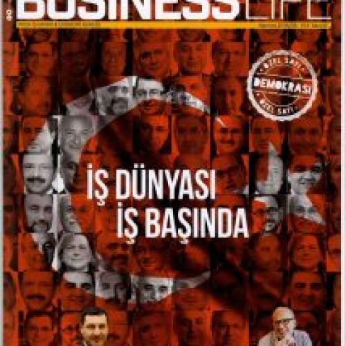 İlker Tabak Business Life Dergisi’nin “İş Dünyası İş Başında” adlı özel dosyasında