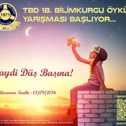 TBD 18. Bilimkurgu Öykü Yarışması Başlıyor.. “Haydi Düş Başına!”