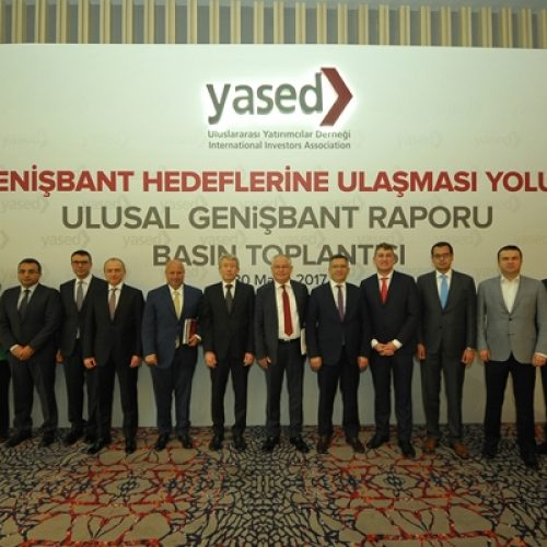 YASED Genişbant Raporunu Kamu ve Özel Sektör Temsilcilerinin Katılımıyla Açıkladı