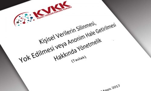 Kişisel Verilerin Silinmesi, Yok Edilmesi veya Anonim Hale Getirilmesi Hakkında Yönetmelik Resmi Gazete’de Yayınlandı