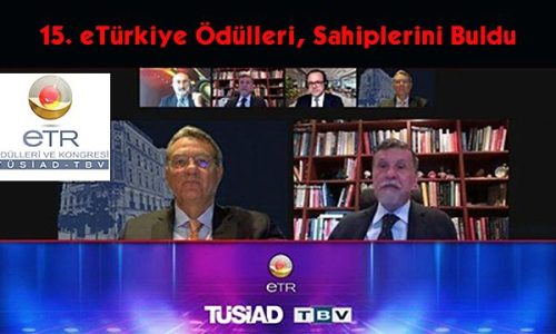 ‘15. eTürkiye (eTR) Ödülleri’, 1 Haziran tarihinde çevrim içi törenle sahiplerini buldu.