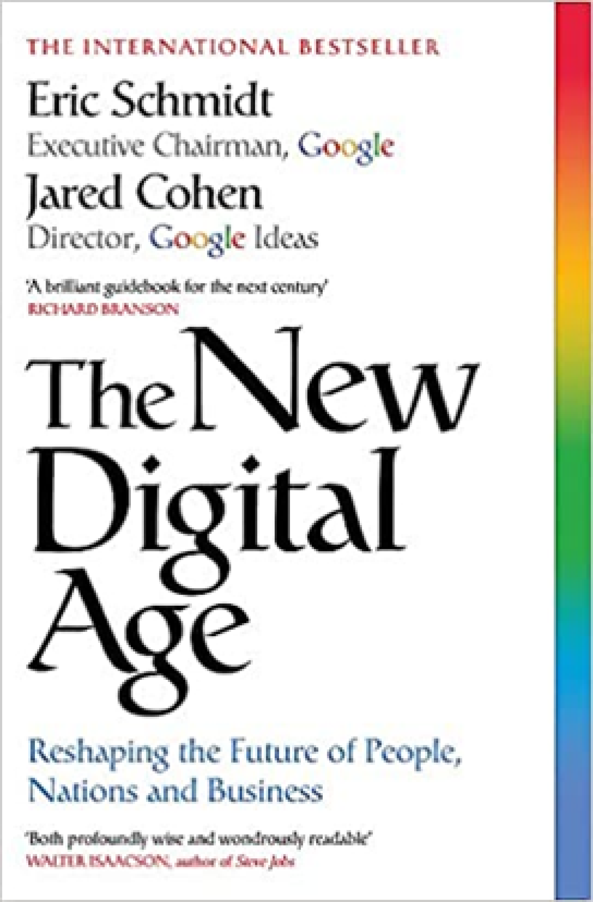 Yeni Sayısal (Dijital) Çağ (The New Digital Era) / Eric Schmidt, Jared Cohen