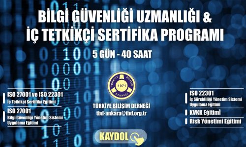 Bilgi Güvenliği Uzmanlığı & İç Tetkikçi Sertifika Programı