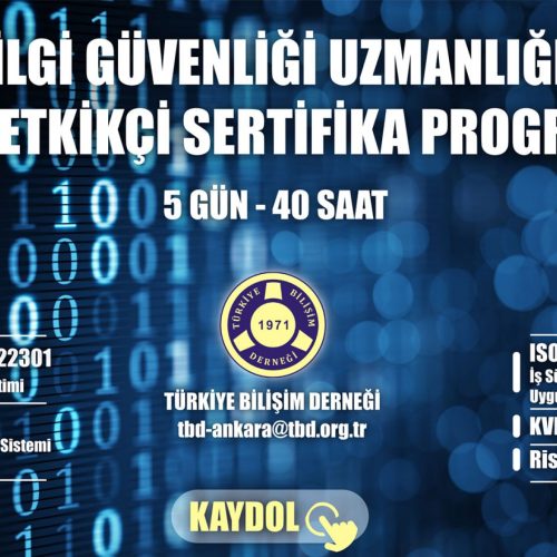 Bilgi Güvenliği Uzmanlığı & İç Tetkikçi Sertifika Programı