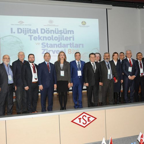 I.Dijital Dönüşüm Teknolojileri ve Standartları Zirvesi Gerçekleşti