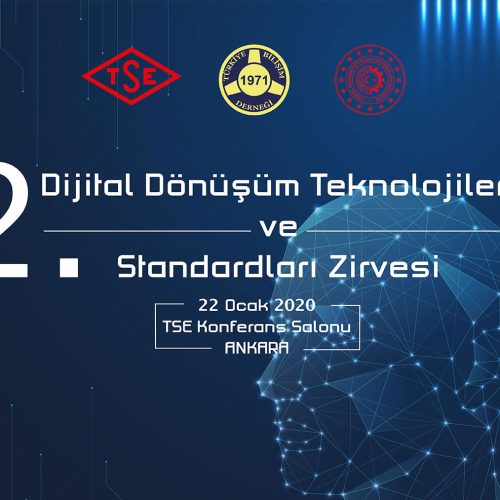 II. Dijital Dönüşüm Teknolojileri ve Standartları Zirvesi